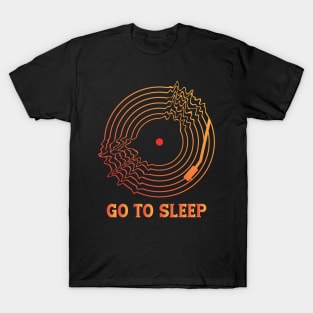 GO TO SLEEP (RADIOHEAD) T-Shirt